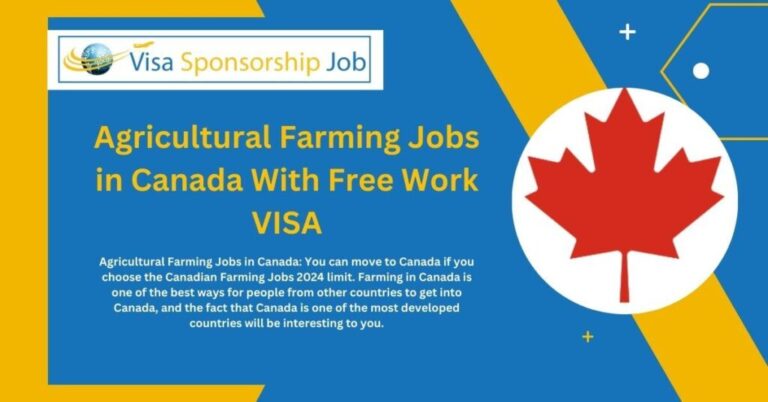 Jobs in Canada in Agricultural Farming With Free Work VISA 2023 - Salary $30/hour